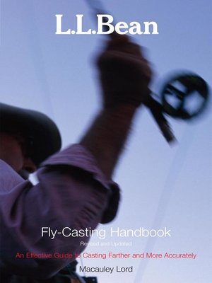 cover image of L.L. Bean Fly-Casting Handbook, Revised and Updated